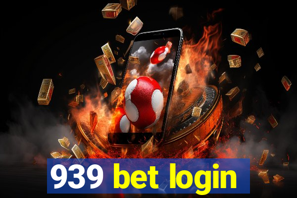 939 bet login